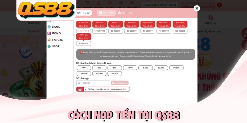 Cách nạp tiền tại QS88 Cách nạp tiền tại QS88