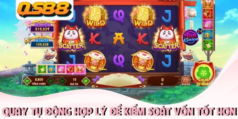 Cách Chơi Nổ Hũ Đổi Thưởng - Bí Quyết Săn Jackpot Khủng 4 Quay tự động hợp lý để kiểm soát vốn tốt hơn