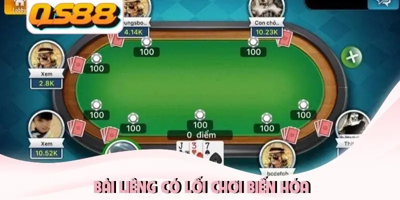Bài liêng có lối chơi biến hóa